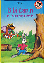Bibi Lapin Toujours Aussi Malin